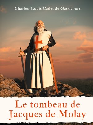 cover image of Le tombeau de Jacques de Molay